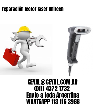 reparación lector laser unitech