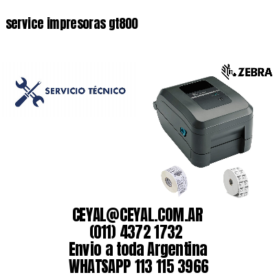 service impresoras gt800