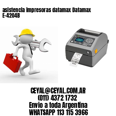 asistencia impresoras datamax Datamax E-4204B