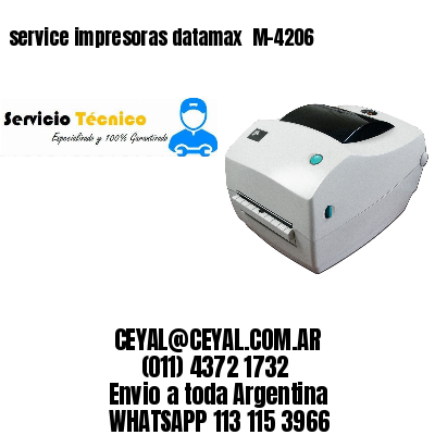 service impresoras datamax  M-4206