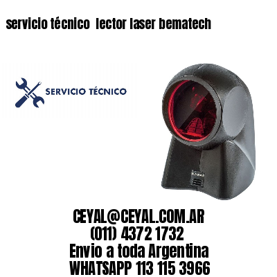 servicio técnico  lector laser bematech