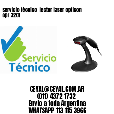 servicio técnico  lector laser opticon opr 3201
