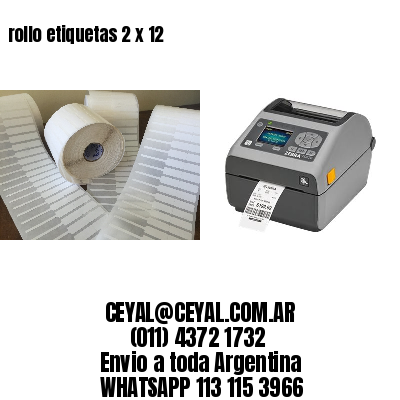 rollo etiquetas 2 x 12