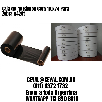 Caja de  10 Ribbon Cera 110×74 Para Zebra g420t