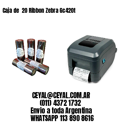 Caja de  20 Ribbon Zebra Gc420t