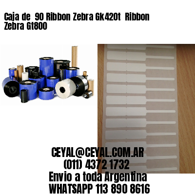 Caja de  90 Ribbon Zebra Gk420t  Ribbon Zebra Gt800