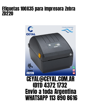 Etiquetas 100X35 para Impresora Zebra ZD220