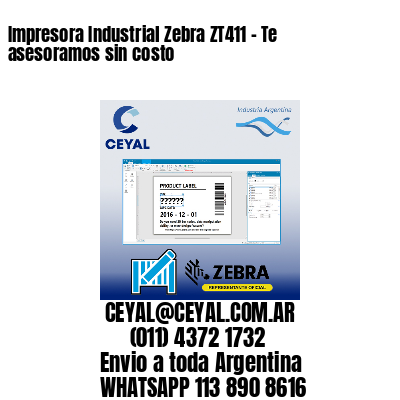 Impresora Industrial Zebra ZT411 – Te asesoramos sin costo