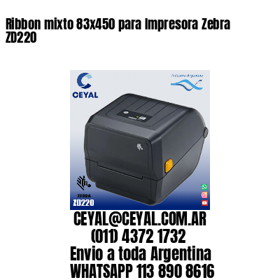 Ribbon mixto 83×450 para Impresora Zebra ZD220