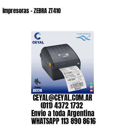 impresoras – ZEBRA ZT410