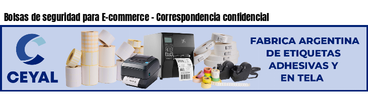 Bolsas de seguridad para E-commerce - Correspondencia confidencial