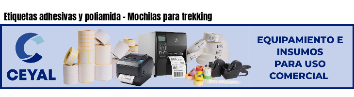 Etiquetas adhesivas y poliamida - Mochilas para trekking
