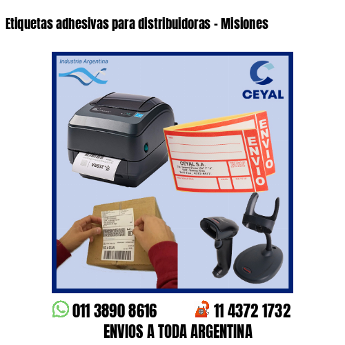 Etiquetas adhesivas para distribuidoras - Misiones
