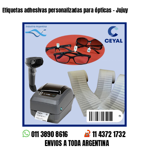 Etiquetas adhesivas personalizadas para ópticas - Jujuy