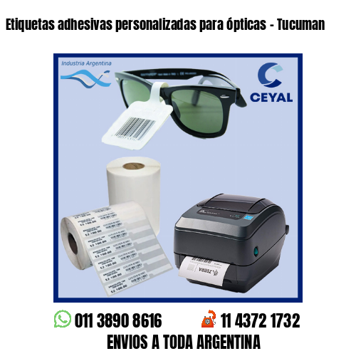 Etiquetas adhesivas personalizadas para ópticas - Tucuman