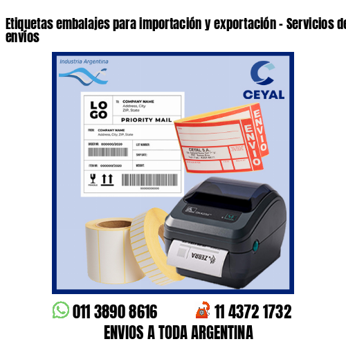Etiquetas embalajes para importación y exportación - Servicios de grandes envíos