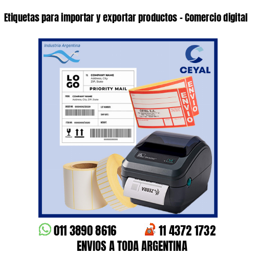 Etiquetas para importar y exportar productos - Comercio digital
