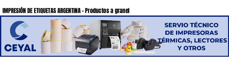 IMPRESIÓN DE ETIQUETAS ARGENTINA - Productos a granel