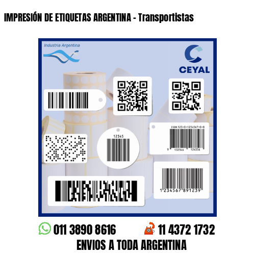 IMPRESIÓN DE ETIQUETAS ARGENTINA - Transportistas