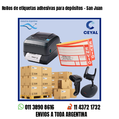 Rollos de etiquetas adhesivas para depósitos - San Juan
