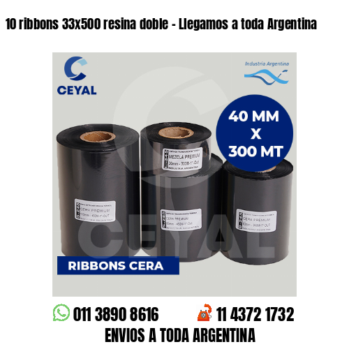 10 ribbons 33x500 resina doble - Llegamos a toda Argentina