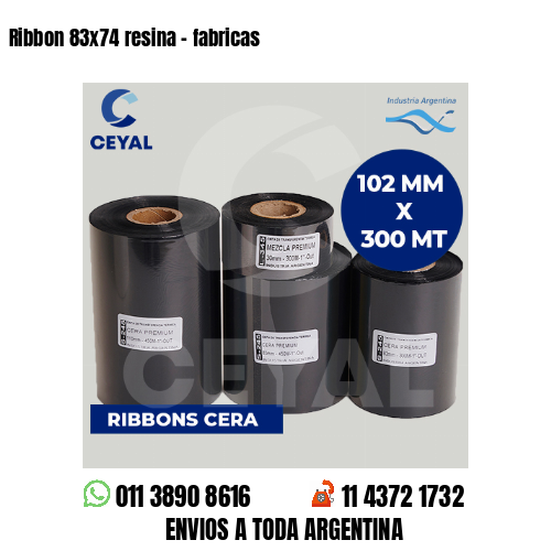 Ribbon 83x74 resina - fabricas