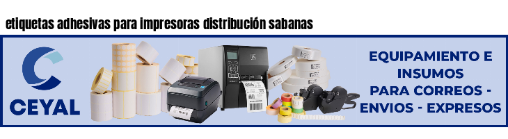 etiquetas adhesivas para impresoras distribución sabanas