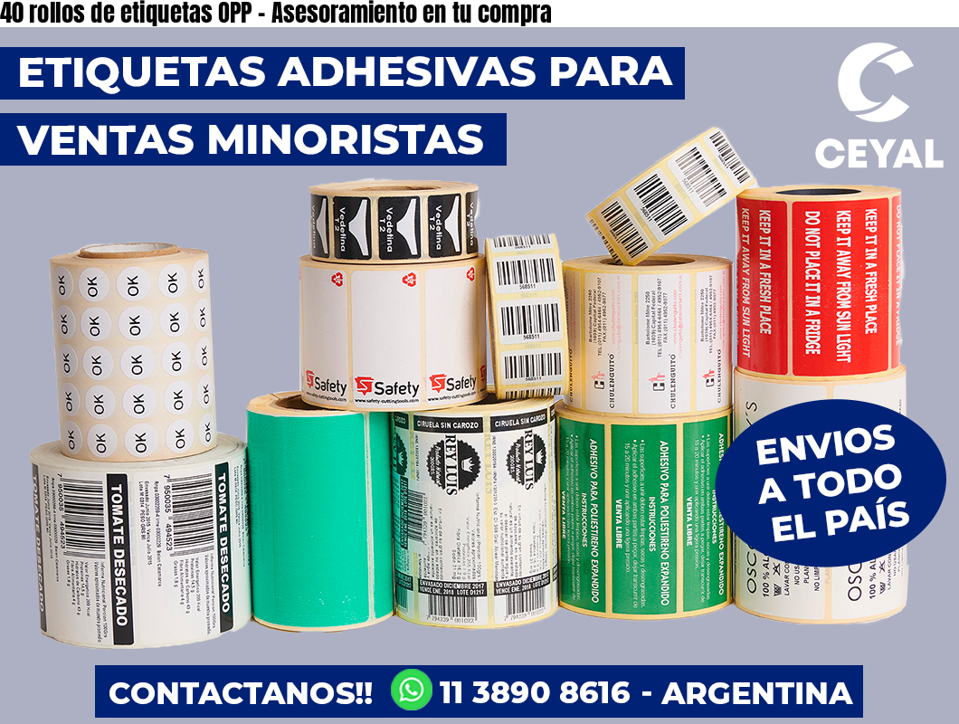 40 rollos de etiquetas OPP - Asesoramiento en tu compra