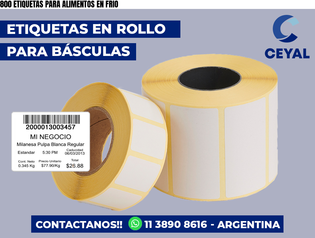 800 ETIQUETAS PARA ALIMENTOS EN FRIO