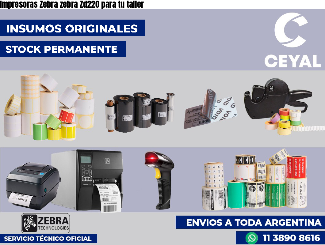 Impresoras Zebra zebra Zd220 para tu taller
