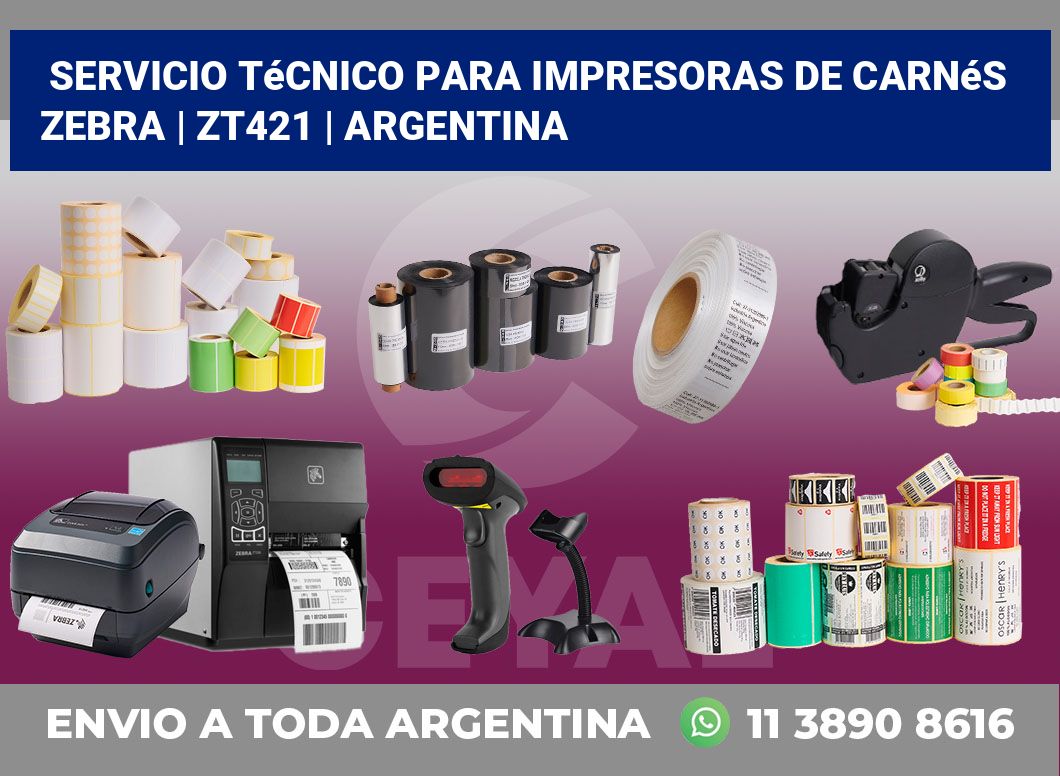 Servicio técnico para Impresoras de carnés ZEBRA | ZT421 | Argentina