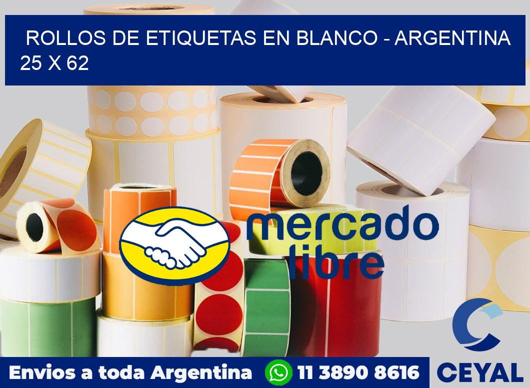 Rollos de etiquetas en blanco - Argentina 25 x 62