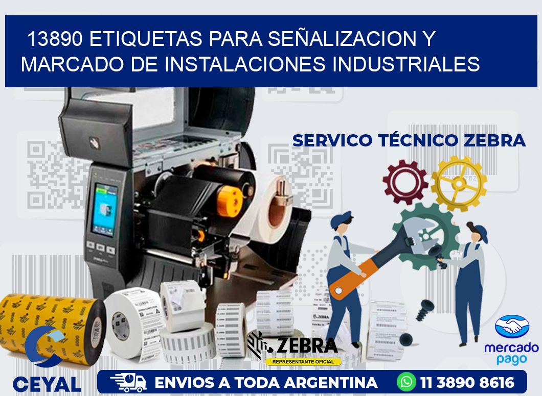 13890 ETIQUETAS PARA SEÑALIZACION Y MARCADO DE INSTALACIONES INDUSTRIALES