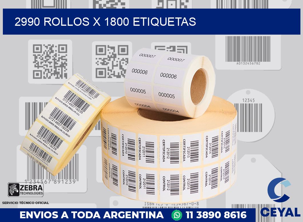 2990 Rollos x 1800 etiquetas