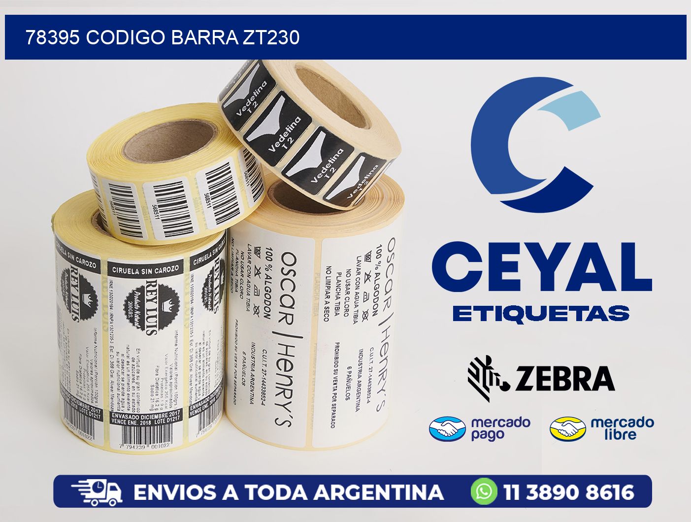 78395 CODIGO BARRA ZT230