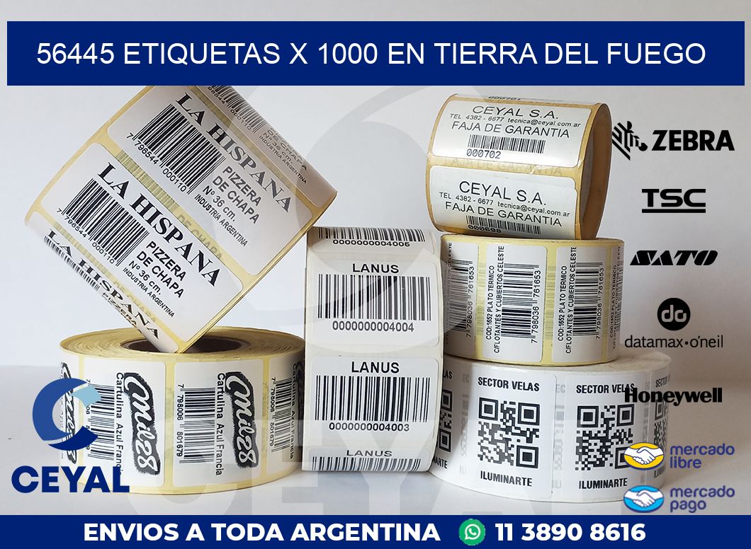 56445 ETIQUETAS X 1000 EN TIERRA DEL FUEGO