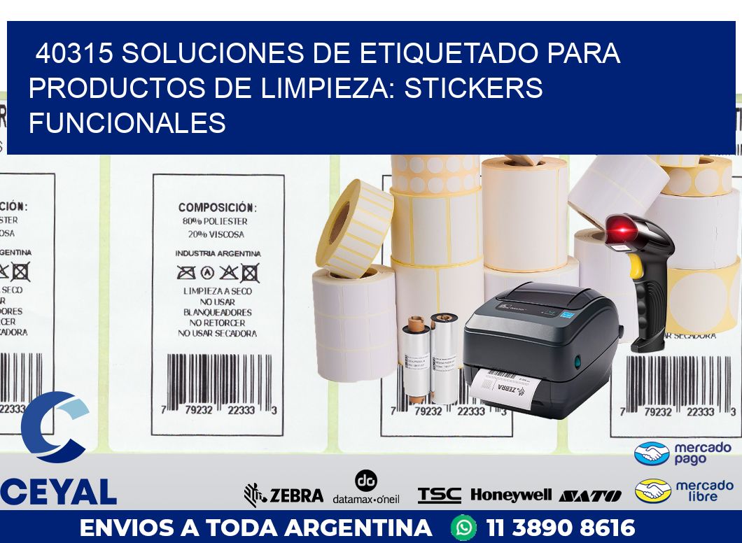 40315 SOLUCIONES DE ETIQUETADO PARA PRODUCTOS DE LIMPIEZA: STICKERS FUNCIONALES