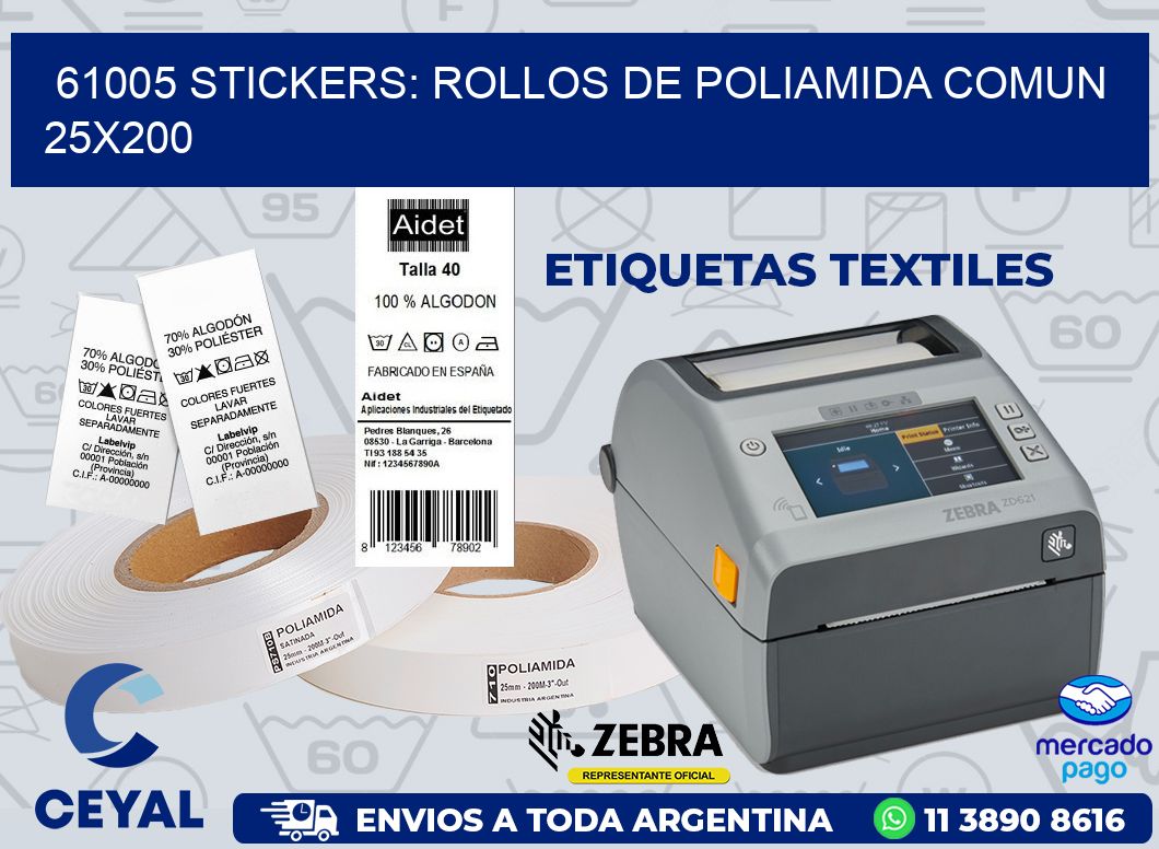 61005 STICKERS: ROLLOS DE POLIAMIDA COMUN 25X200
