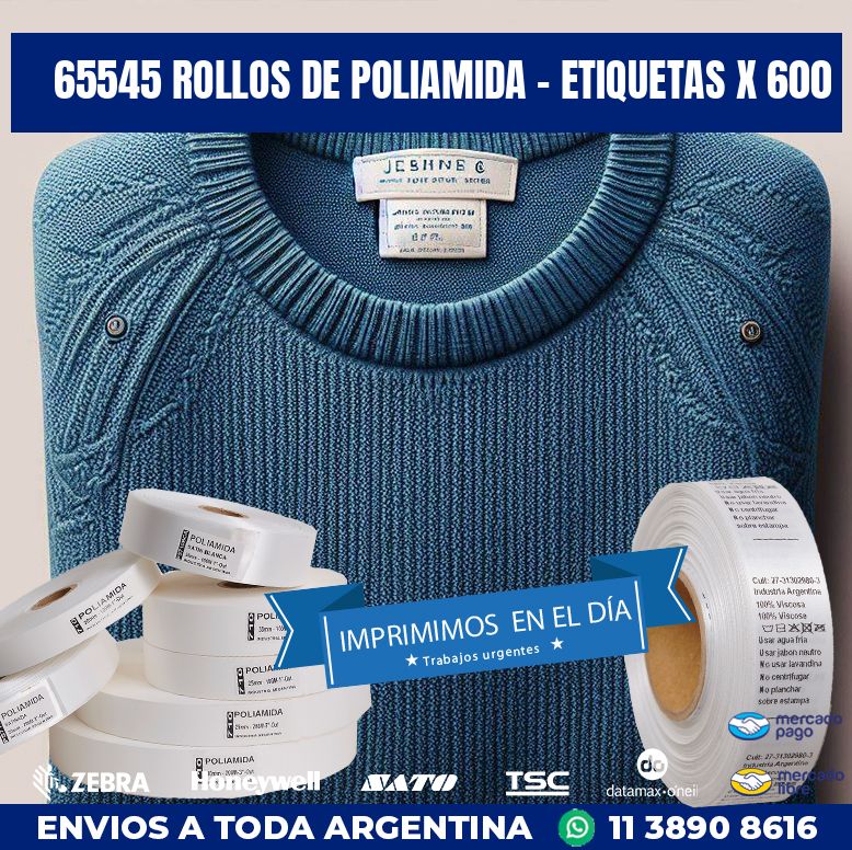 65545 ROLLOS DE POLIAMIDA – ETIQUETAS X 600