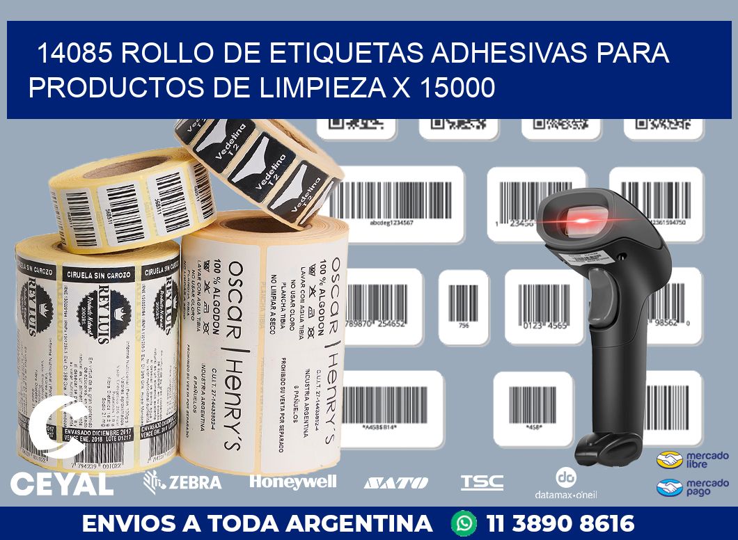 14085 ROLLO DE ETIQUETAS ADHESIVAS PARA PRODUCTOS DE LIMPIEZA X 15000