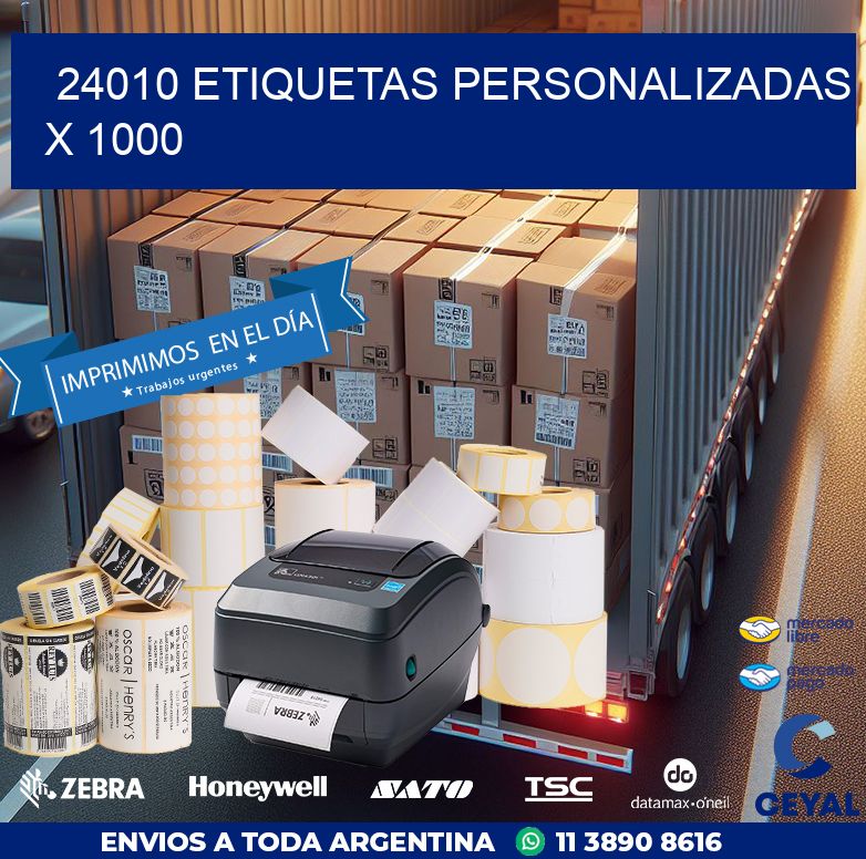 24010 ETIQUETAS PERSONALIZADAS X 1000