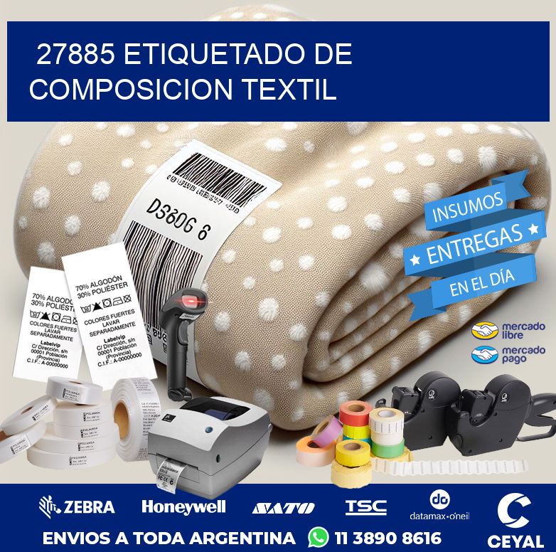 27885 ETIQUETADO DE COMPOSICION TEXTIL