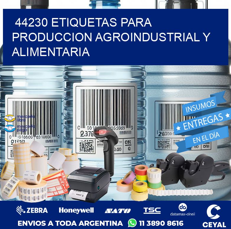 44230 ETIQUETAS PARA PRODUCCION AGROINDUSTRIAL Y ALIMENTARIA