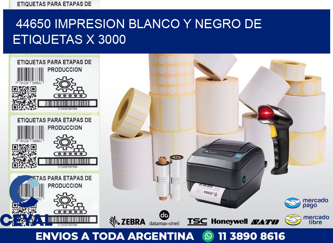 44650 IMPRESION BLANCO Y NEGRO DE ETIQUETAS X 3000