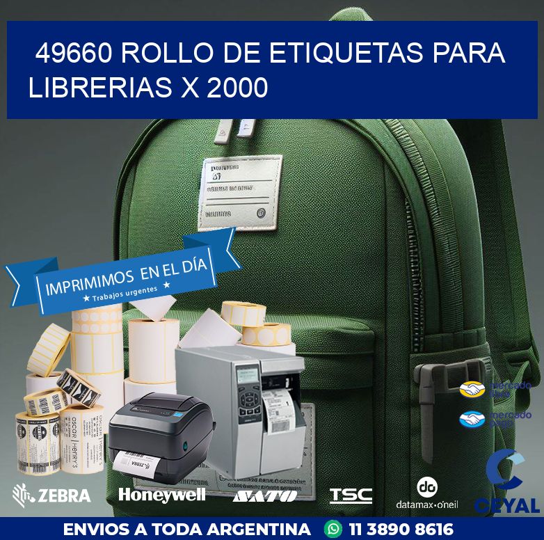 49660 ROLLO DE ETIQUETAS PARA LIBRERIAS X 2000