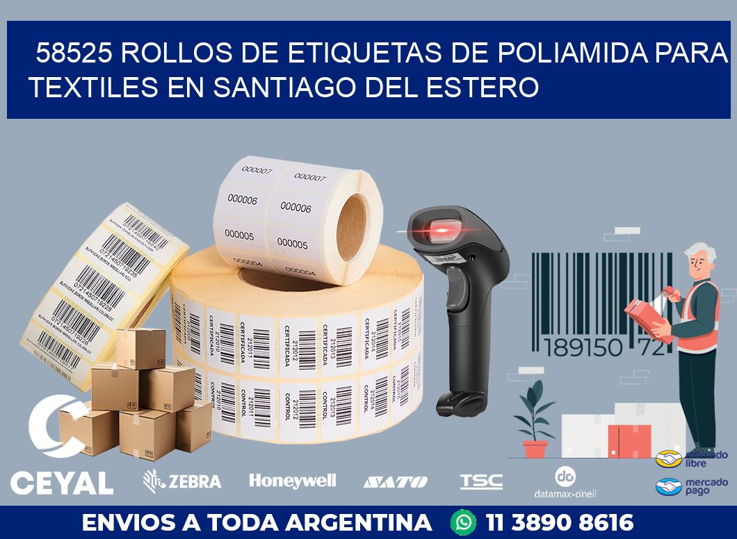 58525 ROLLOS DE ETIQUETAS DE POLIAMIDA PARA TEXTILES EN SANTIAGO DEL ESTERO