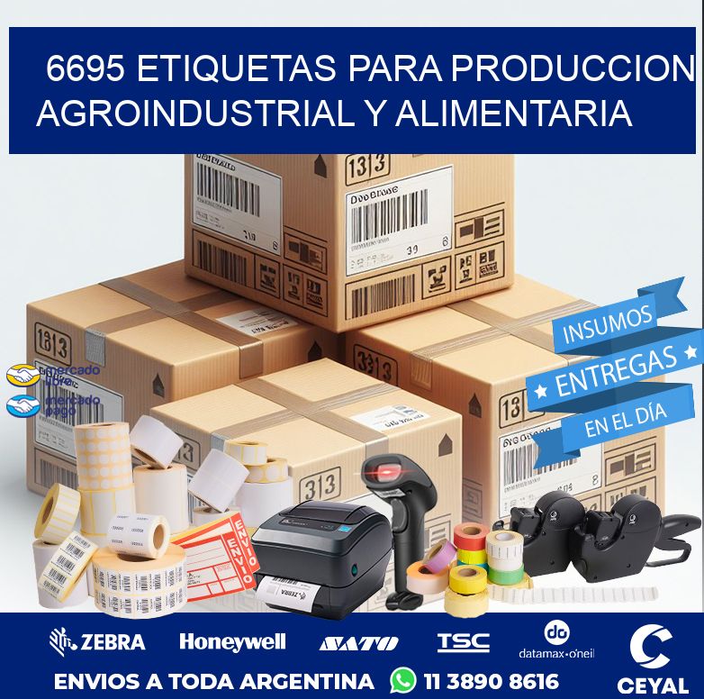 6695 ETIQUETAS PARA PRODUCCION AGROINDUSTRIAL Y ALIMENTARIA