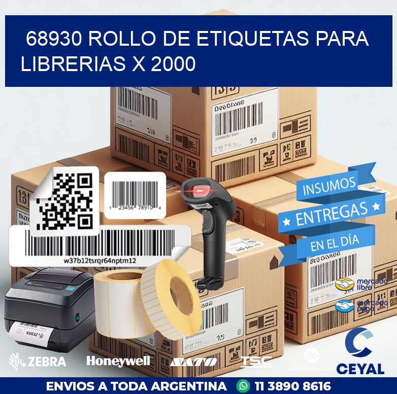 68930 ROLLO DE ETIQUETAS PARA LIBRERIAS X 2000
