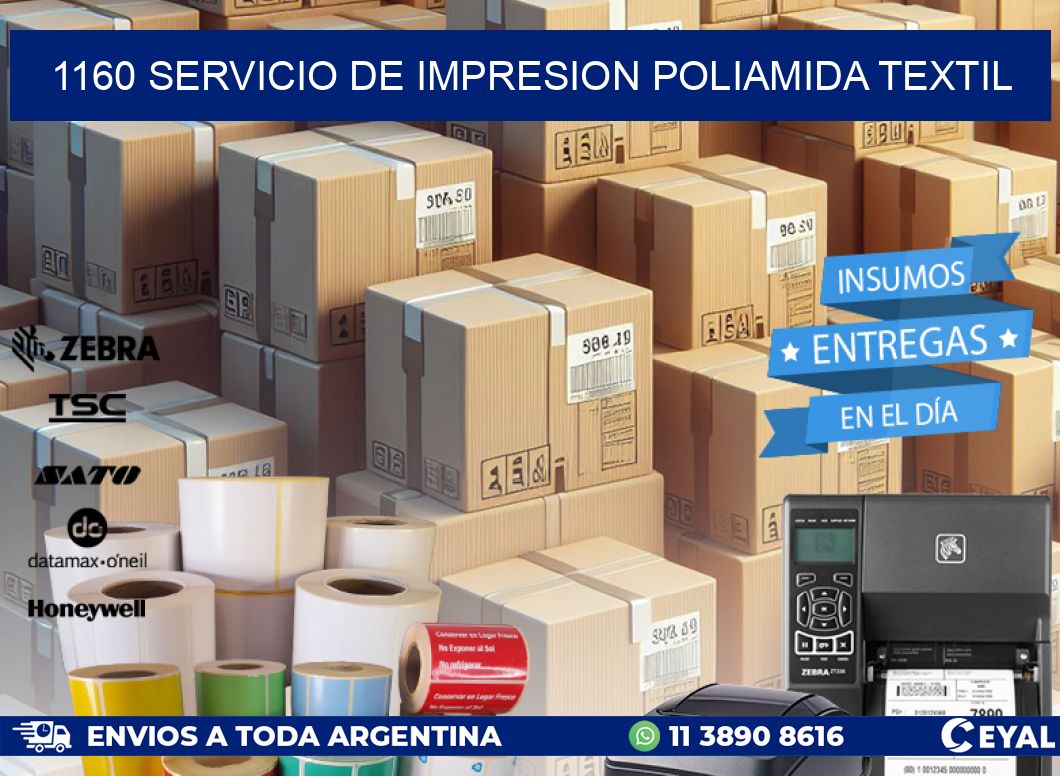 1160 SERVICIO DE IMPRESION POLIAMIDA TEXTIL