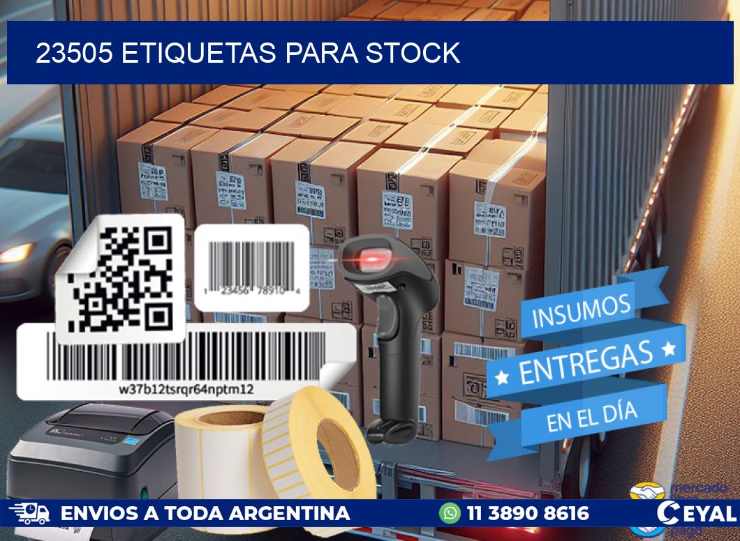 23505 ETIQUETAS PARA STOCK
